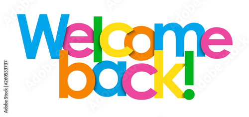 WELCOME BACK! colorful typography banner