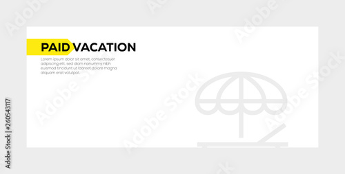 PAID VACATION BANNER CONCEPT