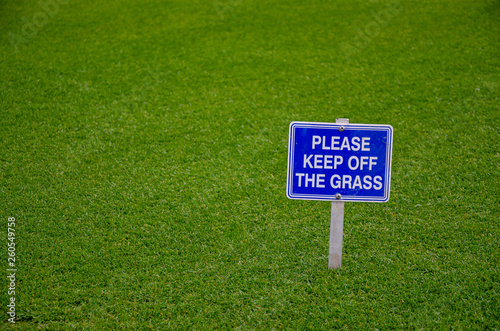 Keep off the grass 1