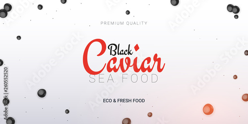 Black Caviar banner. Delicious seafood background. Caviar vector illustration. Natural and healthy luxury food. Design for fish menu. Vector Illustration.
