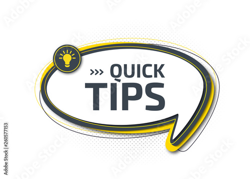 Quick tips, helpful tricks, tooltip, hint for website. Abstract banner with useful information, online support. Vector icon of solution, idea, advice. Speech balloon with inscription and light bulb