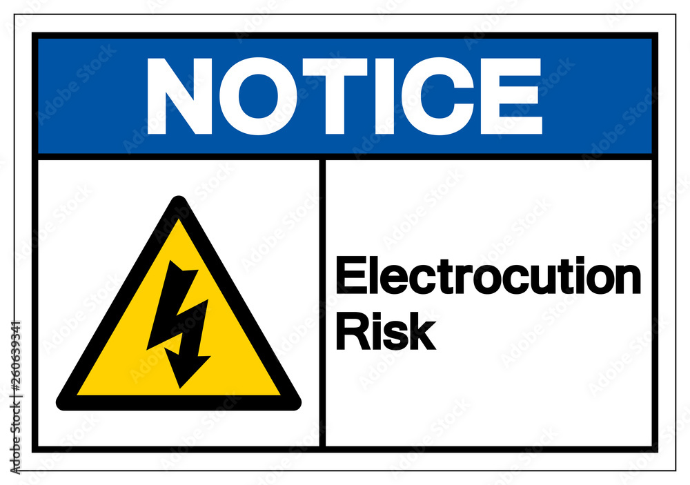 Notice Electrocution Risk Symbol Sign, Vector Illustration, Isolated On White Background Label .EPS10