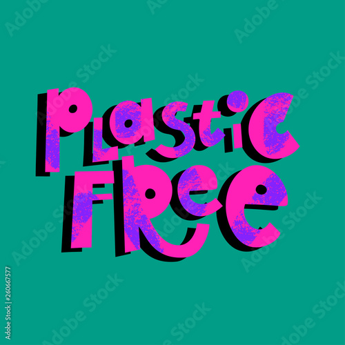 Plastic free cartoon lettering