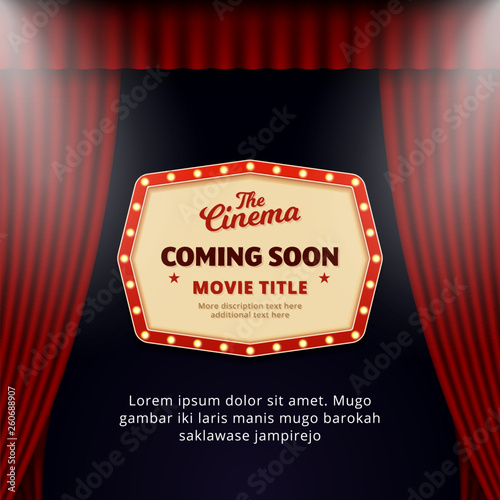 cinema movie coming soon banner promotion design. retro billboard with spotlights on opened theater curtain background vector illustration.