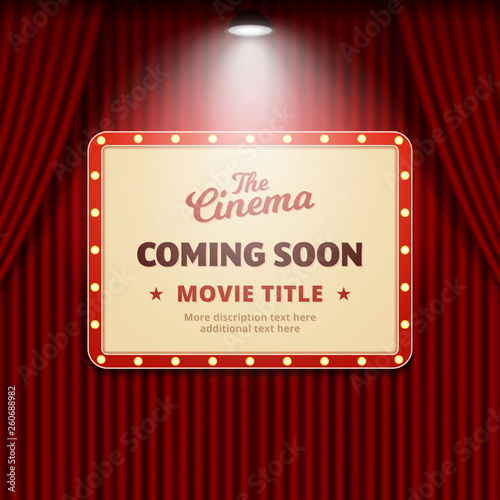 cinema movie coming soon banner promotion design. retro billboard with spotlight on theater curtain background vector illustration