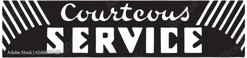 Courteous Service 2 - Retro Ad Art Banner