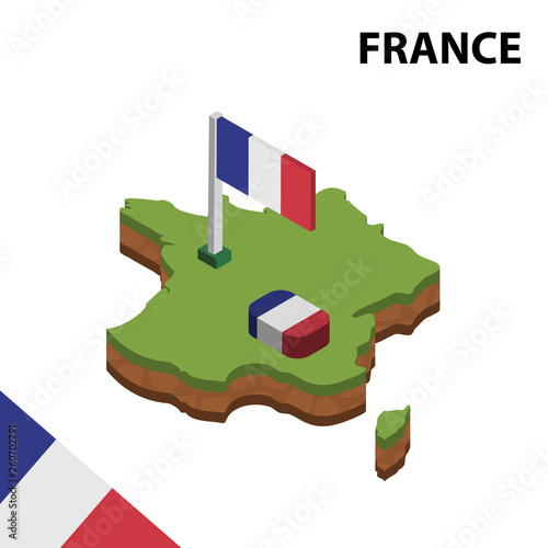 Isometric map and flag of FRANCE. 3D isometric Vector Illustration	