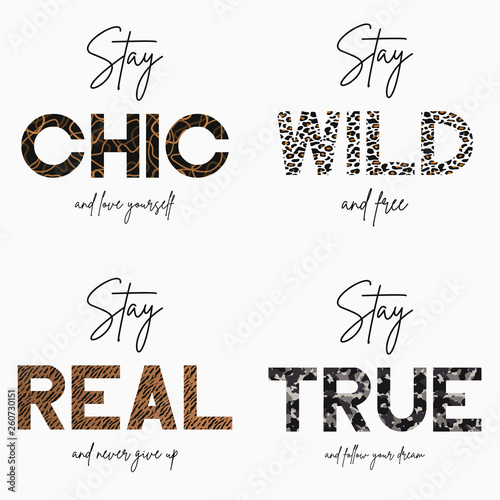 Set of slogan t-shirt with gold chain, camouflage, tiger and leopard animal skin texture. Typography graphic for girls tee shirt. Vector illustration.