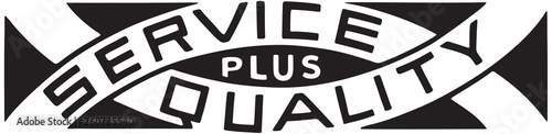 Service Plus Quality 2  - Retro Ad Art Banner