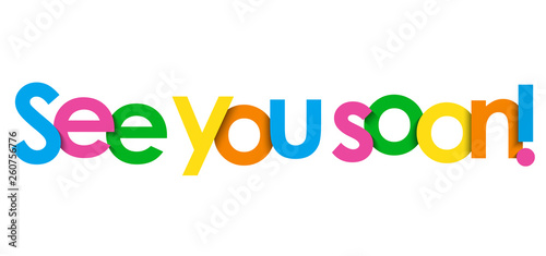 SEE YOU SOON! colorful typography banner