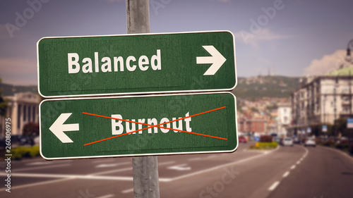 Street Sign Balanced versus Burnout