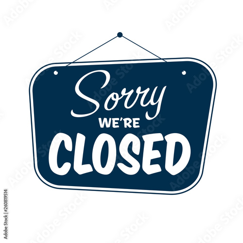 Vintage style Clip Art - Sorry We're Closed - Vector EPS10.