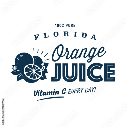 Vintage Style Clip Art - Florida 100% Pure Orange Juice - Vector EPS10.