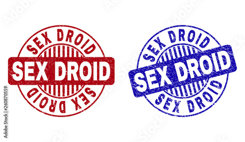 Grunge SEX DROID round stamp seals isolated on a white background. Round seals with grunge texture in red and blue colors. Vector rubber imprint of SEX DROID title inside circle form with stripes.