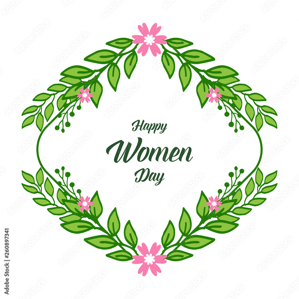 Vector illustration shape happy women day for art green leafy flower frame Vector illustration shape happy women day for art green leafy flower frame