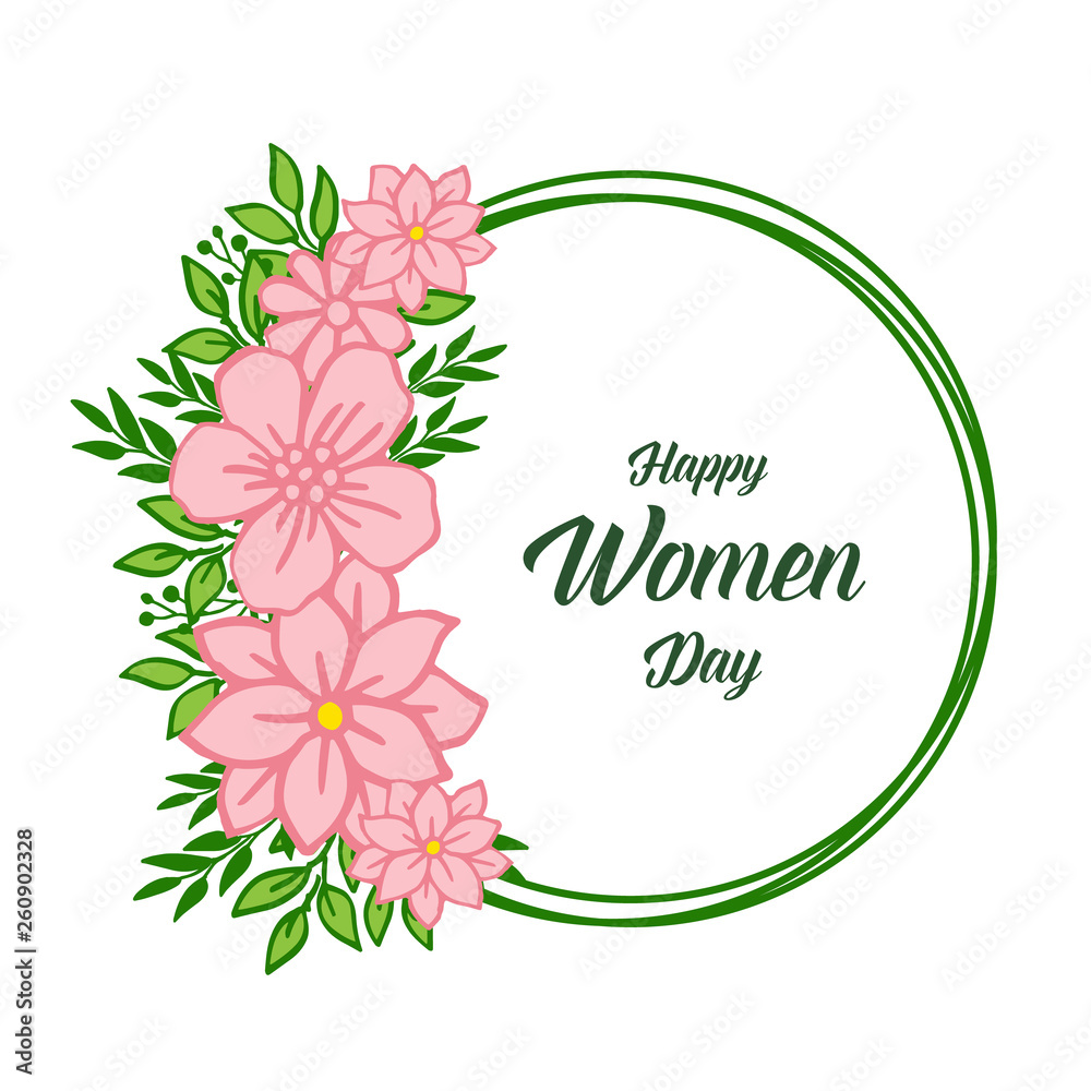 Vector illustration lettering happy women day for style green leafy wreath frame