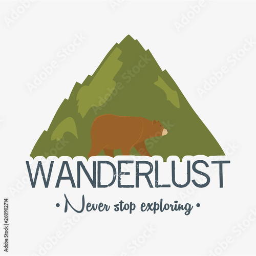 wanderlust label with landscape and bear grizzly scene
