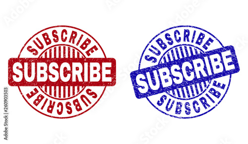 Grunge SUBSCRIBE round stamp seals isolated on a white background. Round seals with grunge texture in red and blue colors. Vector rubber overlay of SUBSCRIBE caption inside circle form with stripes.