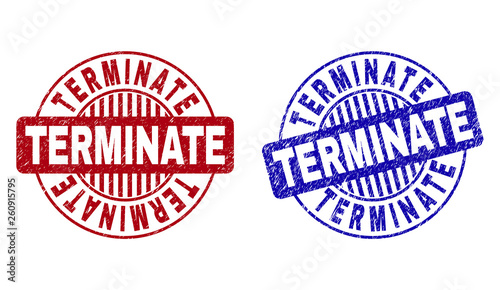 Grunge TERMINATE round stamp seals isolated on a white background. Round seals with grunge texture in red and blue colors. Vector rubber overlay of TERMINATE tag inside circle form with stripes.