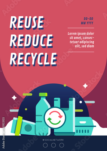 Reuse reduce recycle campaign poster layout