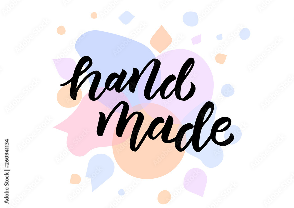 Hand made hand drawn lettering phrase Hand made hand drawn lettering phrase