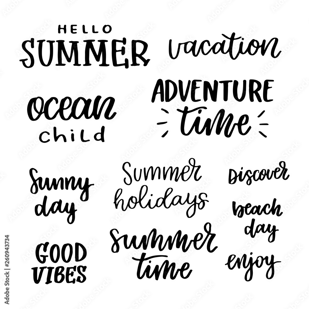 Set of kind summer lettering phrases, isolated on white background, hand drawn, vector illustration 
