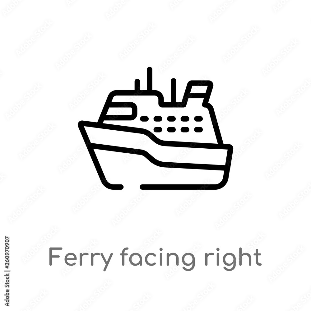 outline ferry facing right vector icon. isolated black simple line element illustration from nautical concept. editable vector stroke ferry facing right icon on white background