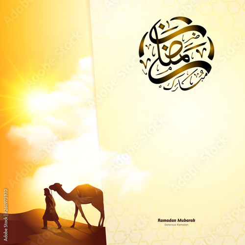 Ramadan Mubarak greeting background template with bedouins and camels in desert dunes under sky illustration. Arabic Calligraphy (translation: Blessed Ramadan - Generous Ramadan)