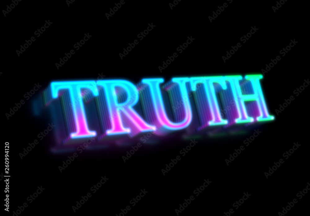 Truth is in front of our eyes but we do not distinguish it clearly. Truth word out of focus blur image