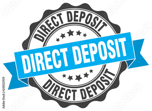 direct deposit stamp. sign. seal