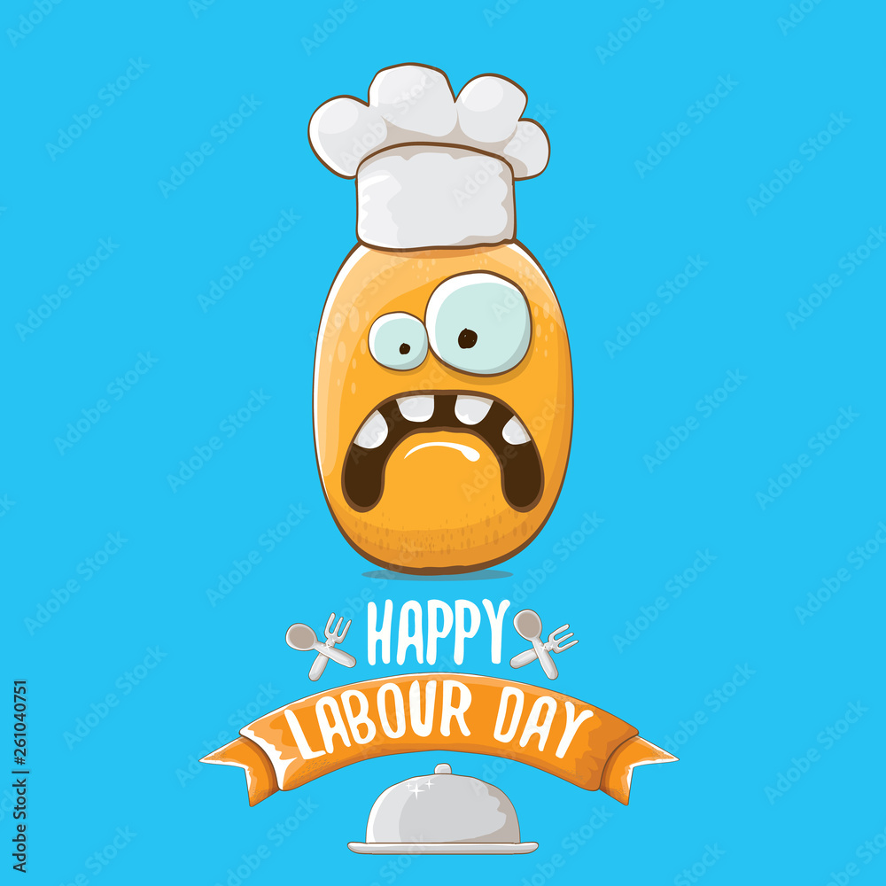 Fototapeta premium International workers day or labour day greeting card . vector funny cartoon tiny brown smiling chef potato with chef hat isolated on blue background. May day poster