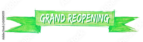 grand reopening ribbon