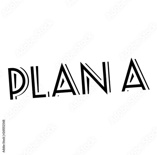 PLAN A stamp on white