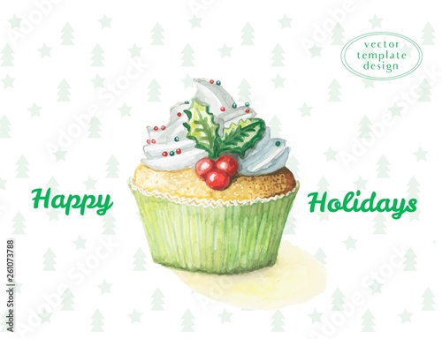 Watercolor cake sweetness cupcake for the new year and happy Christmas  on the background of the Christmas pattern of Christmas trees  with the inscription happy holidays