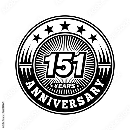 151 years anniversary. Anniversary logo design. Vector and illustration.