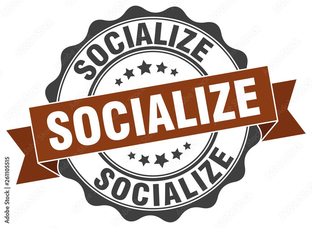 socialize stamp. sign. seal