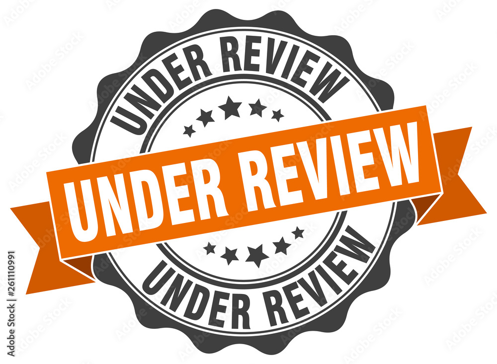 Fototapeta premium under review stamp. sign. seal