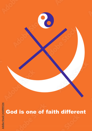 Logo of three religions: Buddhism, Christianity, Islam. The inscription: "God is one faith, another."