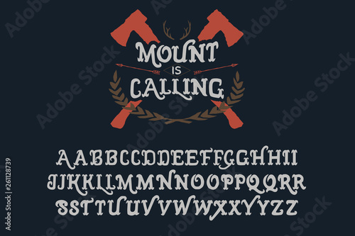 Wallpaper Mural Mount is Calling. Original hand made font and logotype. Hipster style. Camping logo. Retro and vintage hadmade logo and font. Print on clothes, sticker. Torontodigital.ca