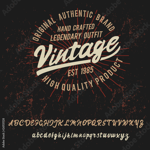 Vintage. Retro logo. original handmade typeface. Vector font and logo. Print on shirt or sticker. Vintage badge.