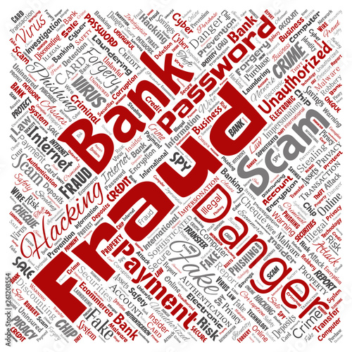 Vector conceptual bank fraud payment scam danger square red word cloud isolated background. Collage of password hacking, virus fake authentication, illegal transaction or identity theft concept