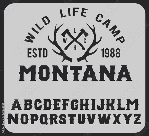 Montana. Hipster style. Vintage, retro and nature. Logotype wild life capm and park. © Алексей Руденко