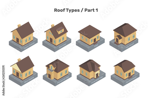 Roof Types vector set. Colored isolated illustrations of isometric houses. The modern types of roofs. Part 1.