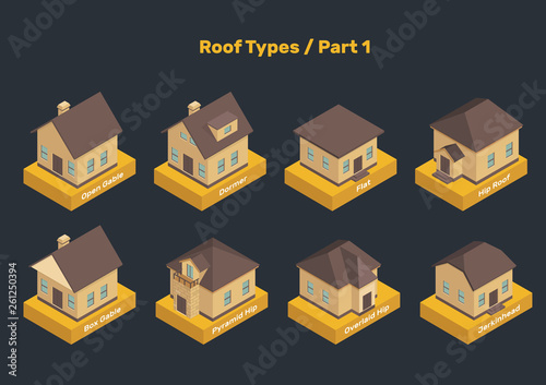 Roof Types vector set. Colored isolated illustrations of isometric houses. The modern types of roofs with captions. Part 1.
