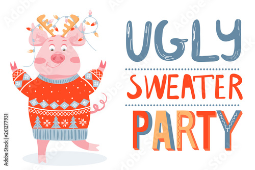 Christmas and Happy New Year greeting card on ugly sweater party. Illustration with happy pig in sweaters. Vector illustration.