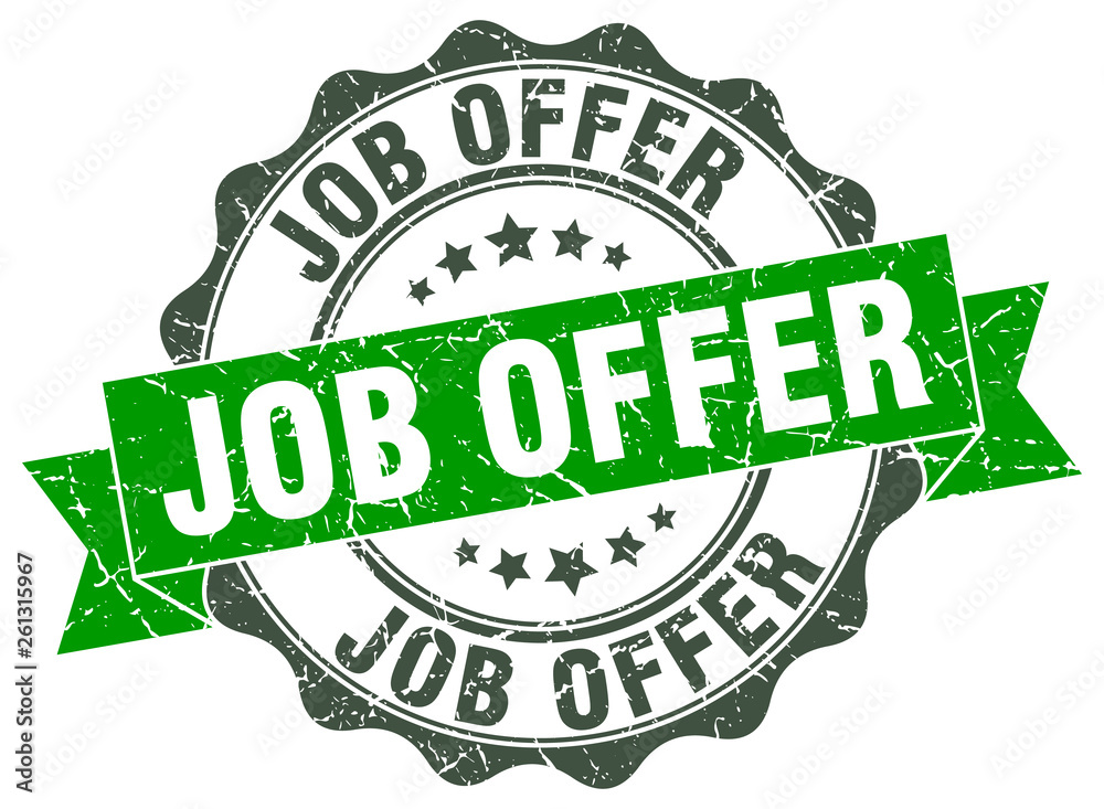 job offer stamp. sign. seal job offer stamp. sign. seal