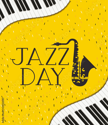 jazz day poster with piano keyboard and saxophone