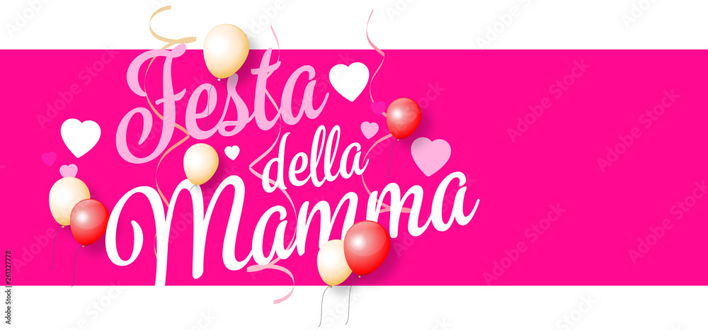 Festa della Mamma Festa della Mamma