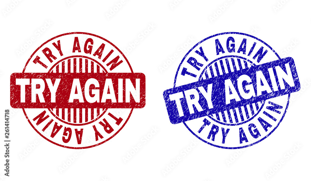 Grunge TRY AGAIN round stamp seals isolated on a white background