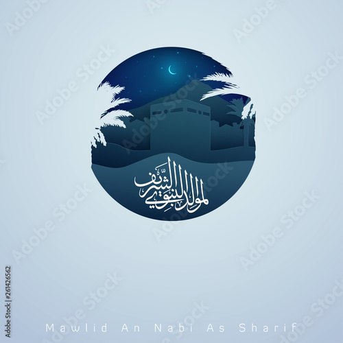 islamic greeting banner Mawlid an Nabi Al Sharif arabic calligraphy with mean ; Birhtday of Prophet Muhammad - vector illustration